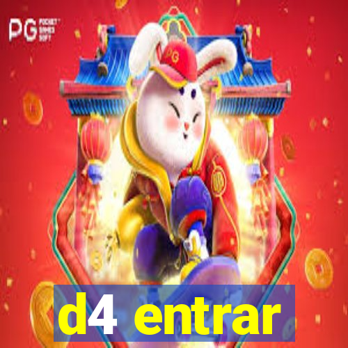 d4 entrar